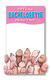 11A - PAD - OFFICIAL BACHELORETTE  NOTE PAD Note Pad - NP05**