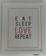 MM - EAT SLEEP LOVE REPEAT