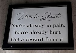 SMALL MOTIVATIONAL WORD ART: SM- DONT QUIT ....
