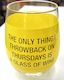 S - HAND PAINTED WINE GLASS - THE ONLY THING ....  187458**